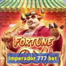 imperador 777 bet